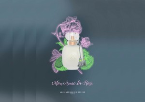Les Parfums de Rosine - Mon Amie La Rose